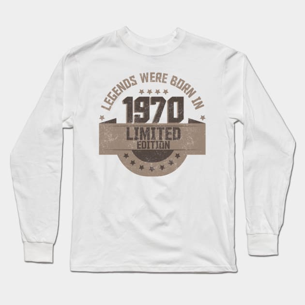 Legends Where Born in 1970 Long Sleeve T-Shirt by Suryaraj